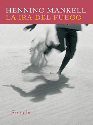 cover image of La ira del fuego